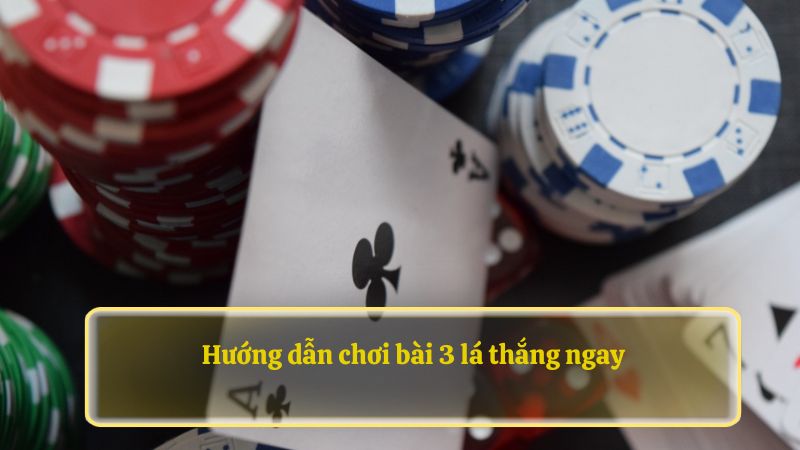 Hướng dẫn chơi cực mượt thắng ngay